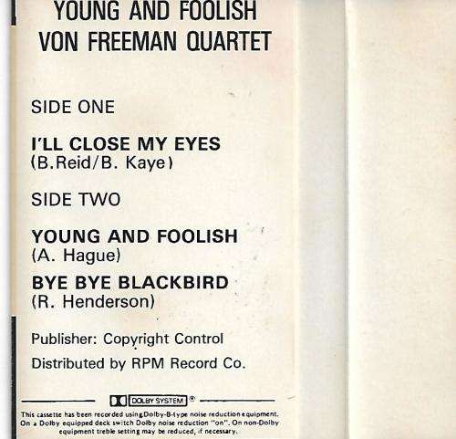 Von Freeman Quartet - Young and Foolish Cassette Tape