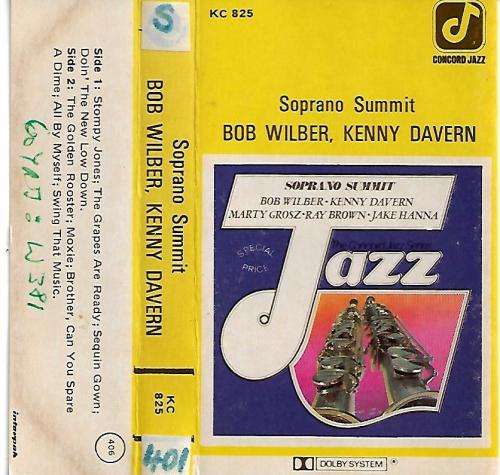 Bob Wilber, Kenny Davern - Soprano Summit Cassette Tape