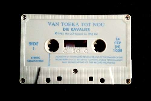Die Kavalier - Van Toeka Tot Nou Cassette Tape