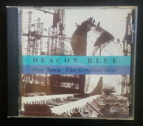 Deacon Blue - Our Town - The Greatest Hits (CD)