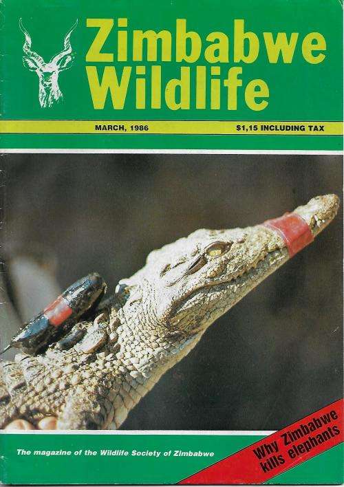 Zimbabwe Wildlife Magazine - March 1986 I ssue