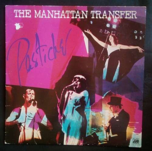The Manhattan Transfer - Pastiche LP Vinyl Record - UK pressing