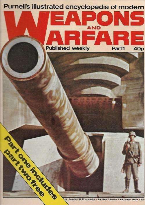 Purnell`s Illustrated Encyclopedia of Modern Weapons and Warfare - Part 1