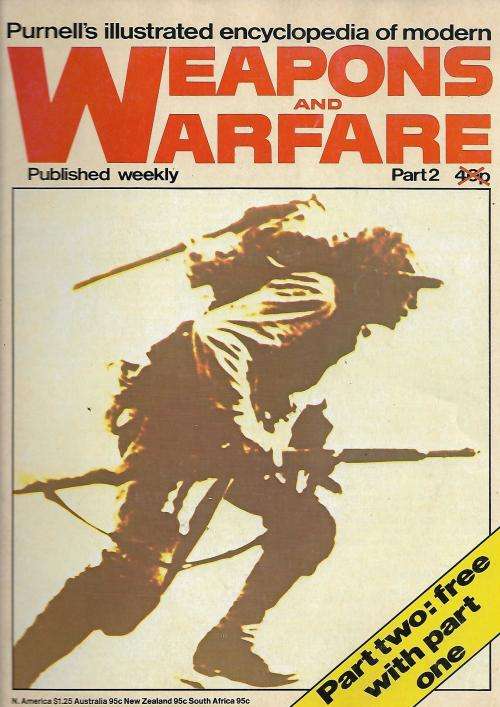 Purnell`s Illustrated Encyclopedia of Modern Weapons and Warfare - Part 2