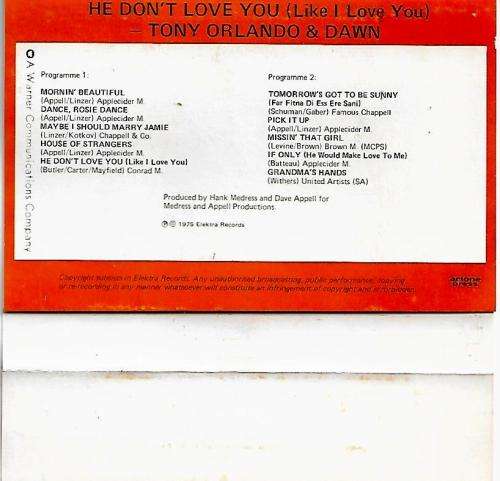 Tony Orlando & Dawn - He Don`t Love You, Like I Love You Cassette Tape
