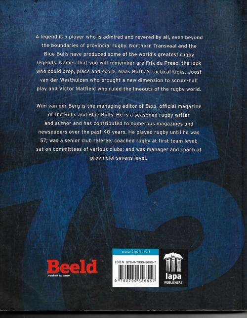 75 Blue Bulls Legends by Wim Van Der Berg