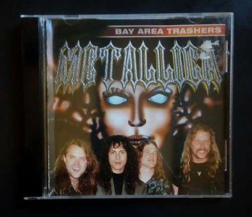 Metallica - Bay Area Trashers (CD) - Europe Edition