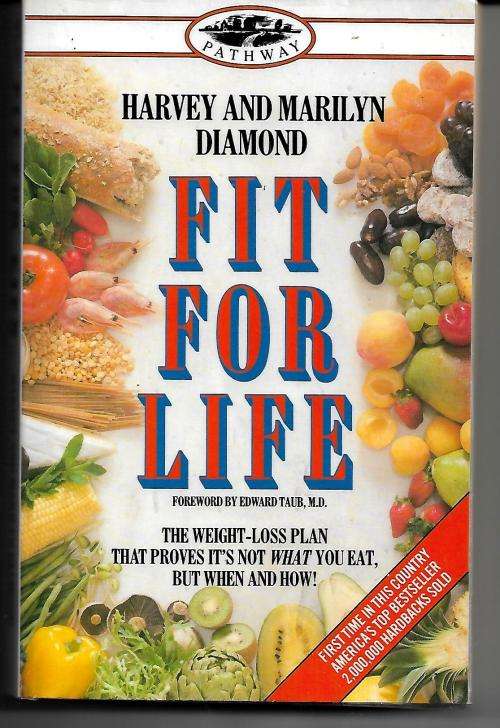 Fit For Life by Harvey and Marilyn Diamond