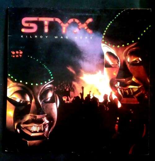 Styx - Kilroy Was Here LP Vinyl Record