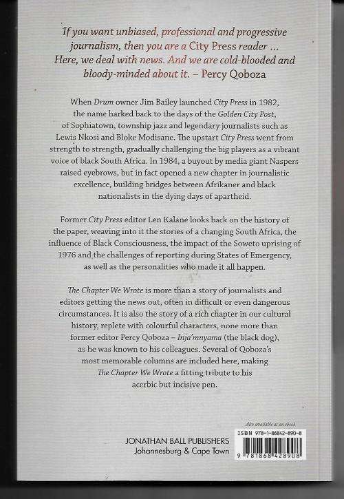 The Chapter We Wrote - The City Press Story by Len Kalane