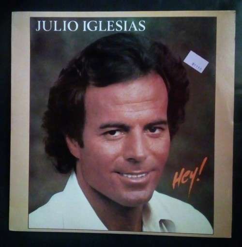 Julio Iglesias - Hey LP Vinyl Record