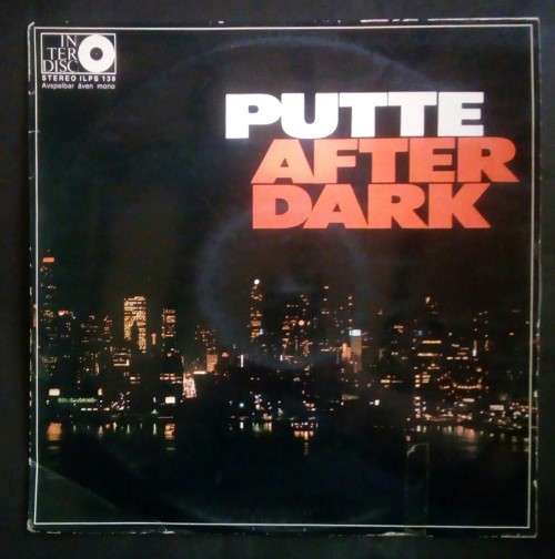 Putte Wickman - Putte After Dark LP Vinyl Record - Sweden Pressing