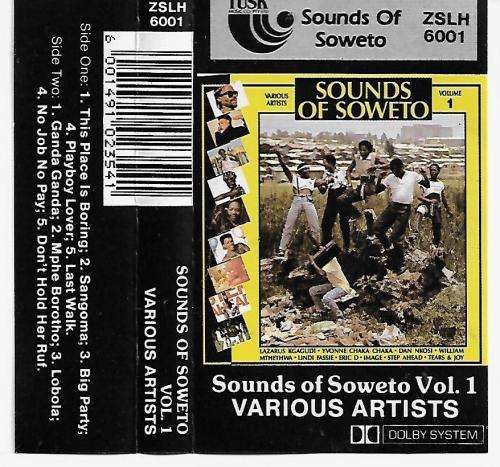 Sounds Of Soweto Vol.1 Cassette Tape
