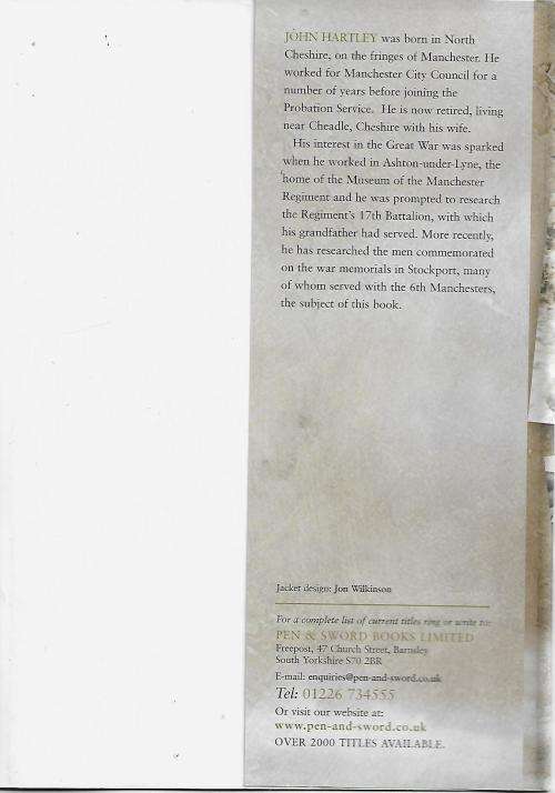 6th Battalion The Manchester Regiment in The Great War by John Hartley (Hardcover)
