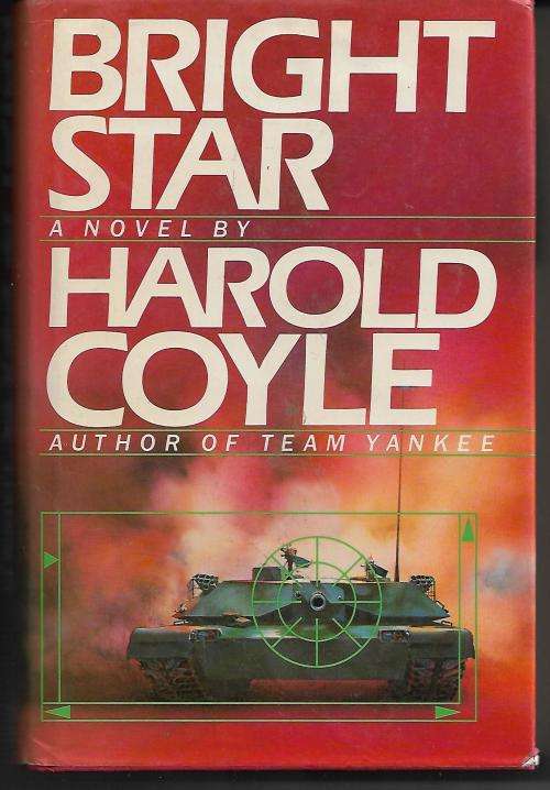Bright Star by Harold Coyle (Hardcover)
