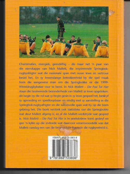 Nick Mallett - Die Pad Tot Hier by Paul Dobson
