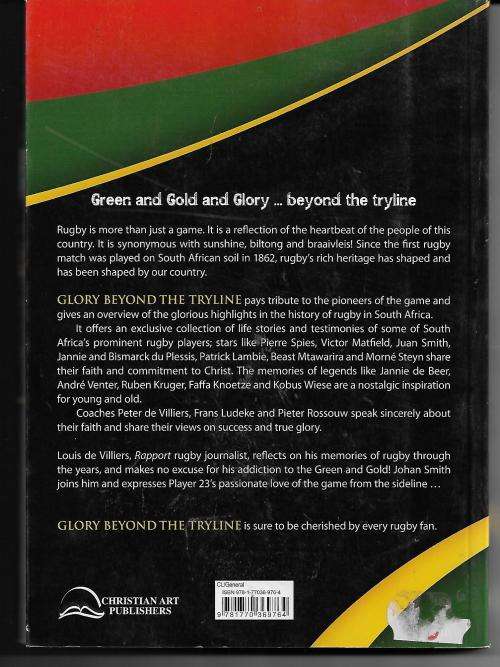 Glory Beyond The Tryline - Memorable Moments in Springbok Rugby