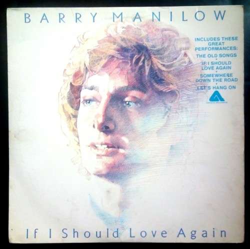 Barry Manilow - If I Should Love Again LP Vinyl Record