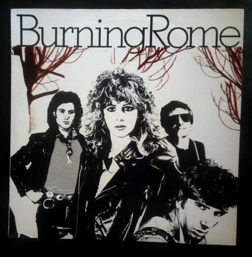 Burning Rome - Burning Rome LP Vinyl Record