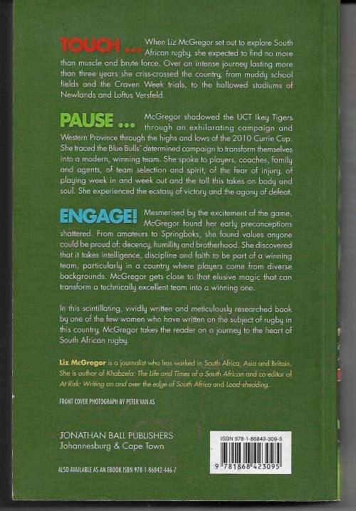 Touch, Pause, Engage - Exploring The Heart of South African Rugby by Liz McGregor