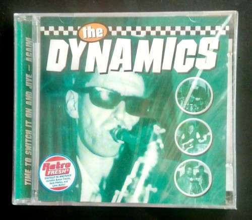 The Dynamics - Time To Switch It On And Jive - Again! (CD) (New and Sealed)