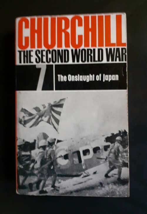 Winston Churchill - The Second World War: The Onslaught of Japan Vol.7