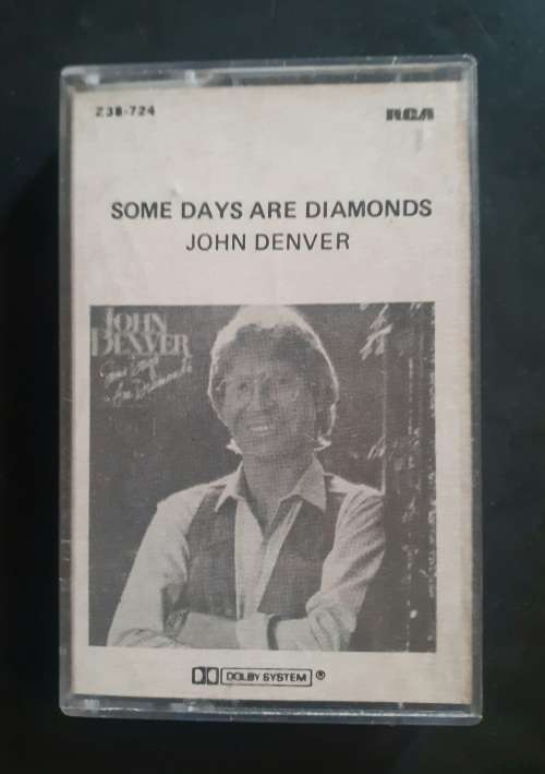 John Denver - Some Days Are Diamonds Cassette Tape