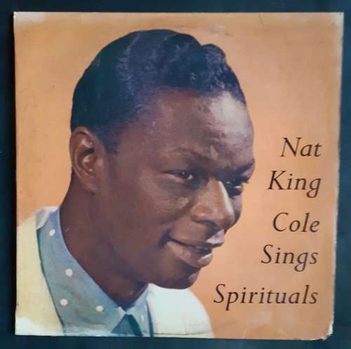 Nat King Cole Sings Spirituals LP Vinyl Record