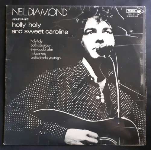 Neil Diamond Featuring holly holy and sweet carolina LP Vinyl Record