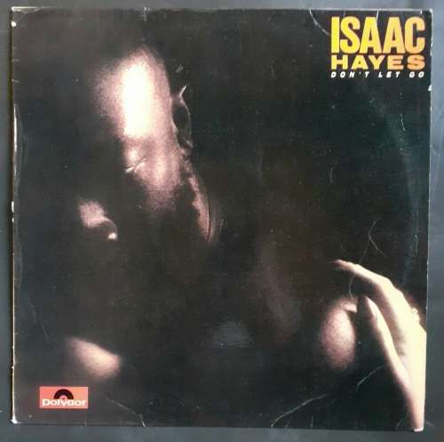 Isaac Hayes - Don`t Let Go LP Vinyl Record - Greece Pressing
