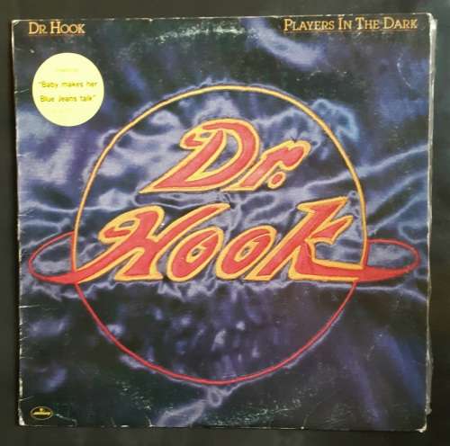 Dr. Hook - Players In The Dark LP Vinyl Record