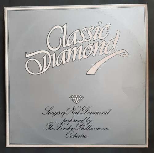 Classic Diamond - Songs of Neil Diamond Performed by London Orchestra LP Vinyl Record