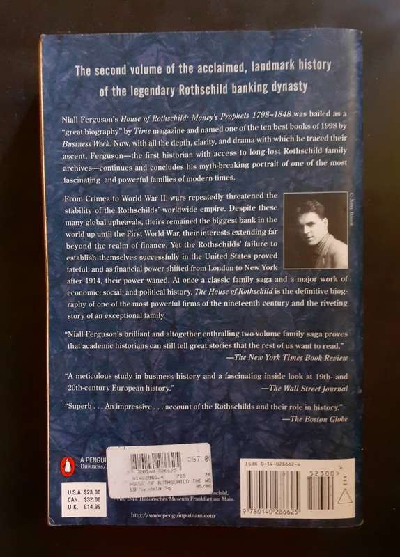 The House of Rothchild - The World`s Banker 1849-1999 by Niall Ferguson