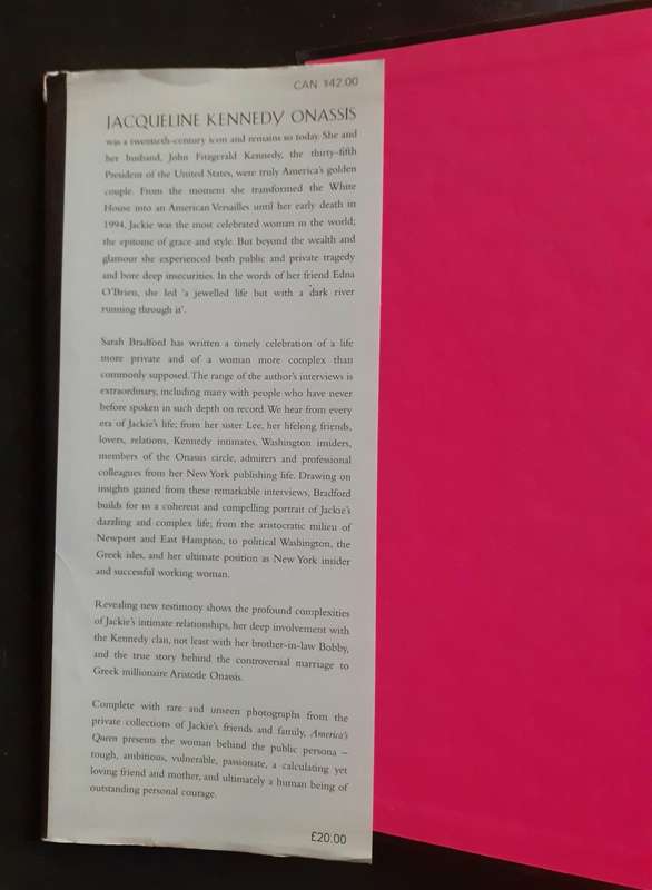 America`s Queen - The Life of Jacqueline Kennedy Onassis by Sarah Bradford (Hardcover)