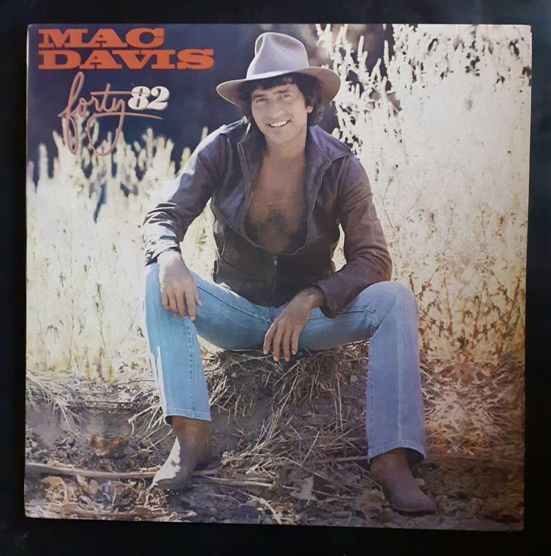 Mac Davis - Forty 82 LP Vinyl Record