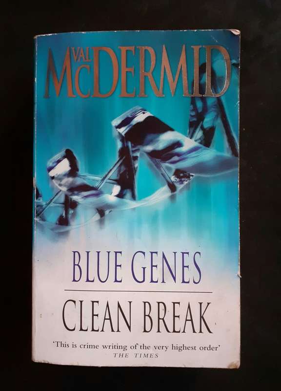 Blue Genes & Clean Break by Val McDermid (2 Novels in 1 Book)