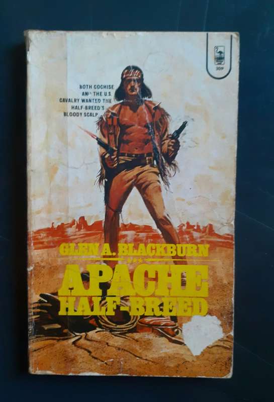 Apache Half-Breed by Glen A. Blackburn