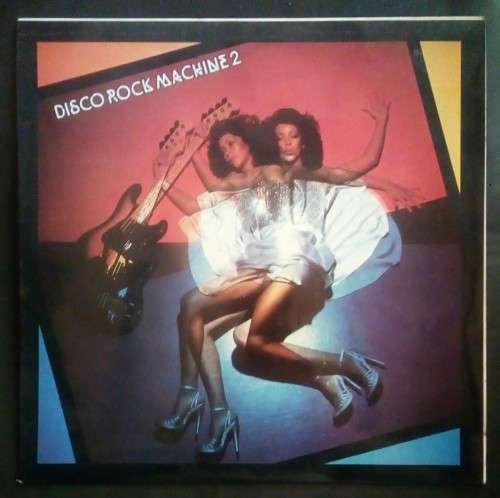 Disco Rock Machine - Disco Rock Machine 2 LP Vinyl Record