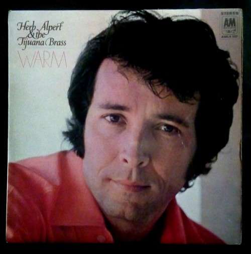 Herb Alpert and The Tijuana Brass - Warm LP Vinyl Record - UK Pressing