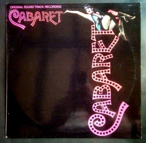 Cabaret (Original Soundtrack Recording) LP Vinyl Record