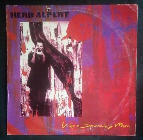 Herb Alpert - Under A Spanish Moon LP Vinyl Record