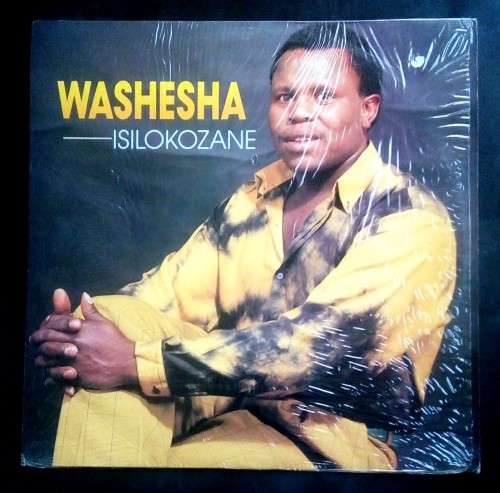 Washesha - Isilokozane LP Vinyl Record