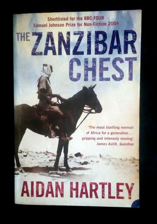 The Zanzibar Chest by Aidan Hartley