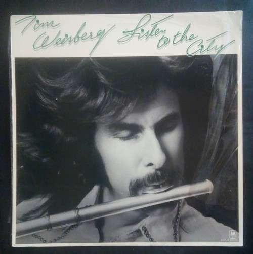 Tim Weisberg - Listen To The City LP Vinyl Record