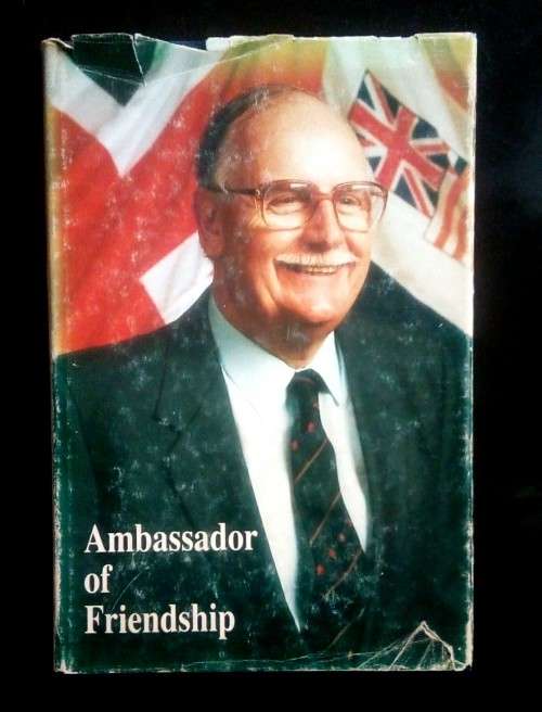Ambassador of Friendship - An Autobiography by Stuart Weaving (Hardcover)
