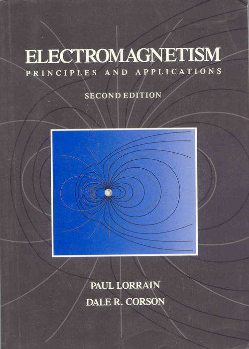 Electromagnetism Principles And Applications - 2nd Edition