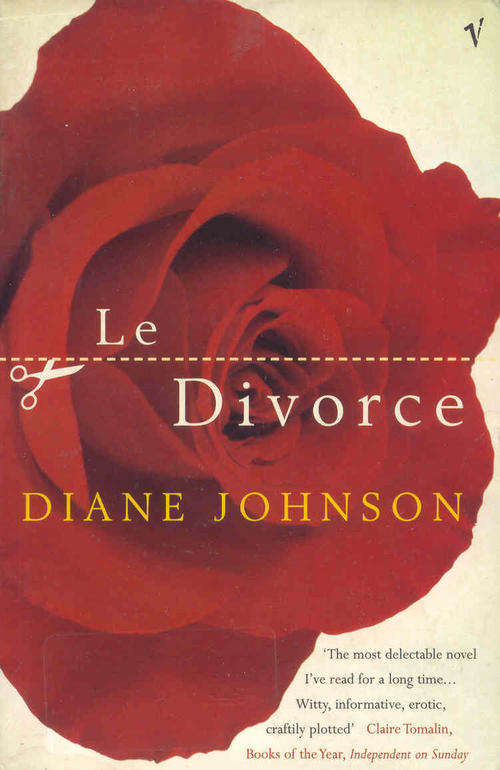 Le Divorce by Diane Johnson