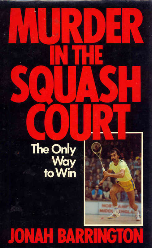 Murder In The Squash Court ( The Only Way To Win )