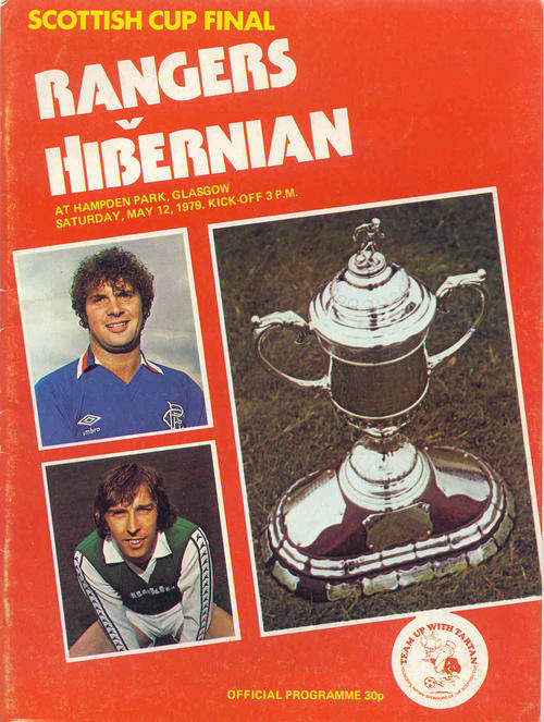 GLASGOW RANGERS v HIBERNIAN 1979 SCOTTISH CUP FINAL OFFICIAL PROGRAMME