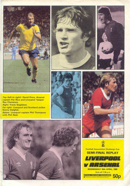 ARSENAL v LIVERPOOL 1980 FA CUP SEMI FINAL REPLAY OFFICIAL MATCHDAY PROGRAMME